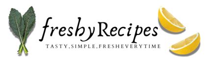 Freshy recipes